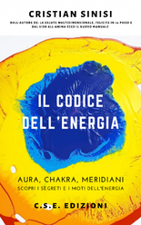 libro: il codice del'energia - i chakra -  libro c.s.edizioni - cristian sinisi 